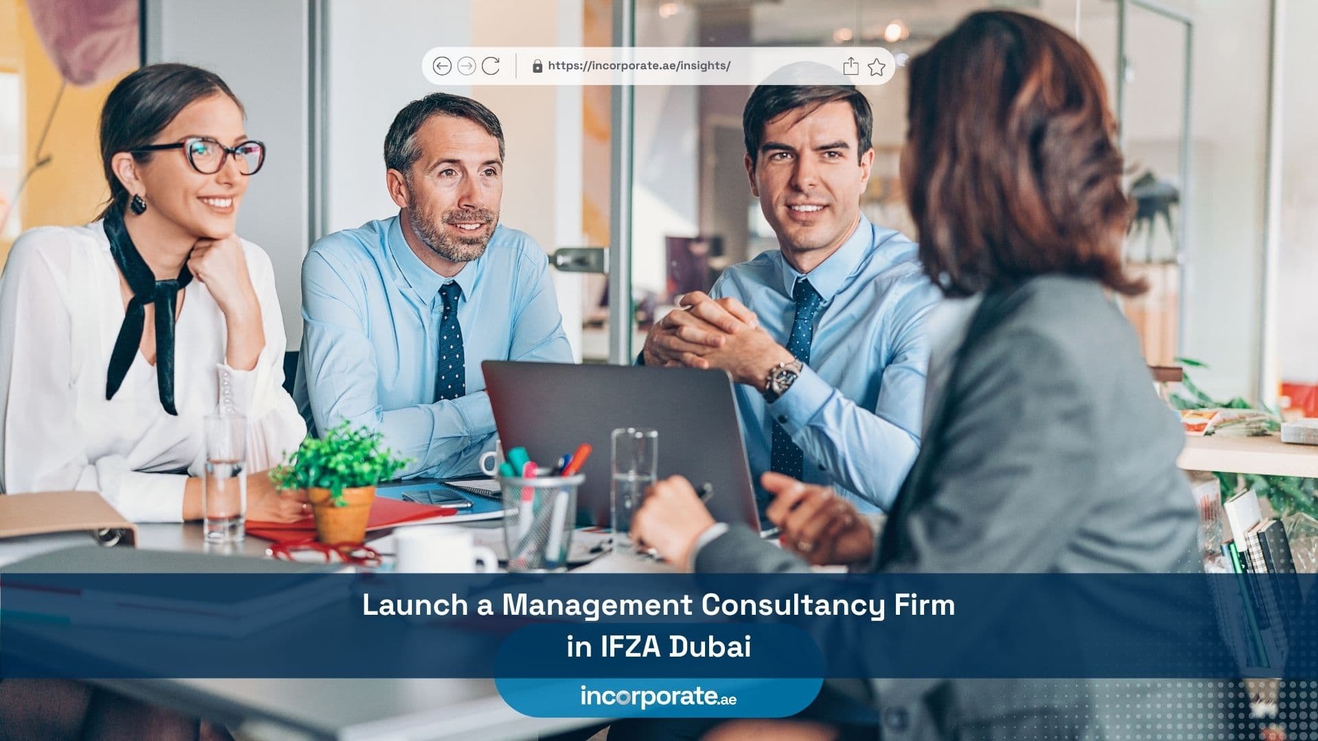 Launch a Management Consultancy Firm in IFZA Dubai